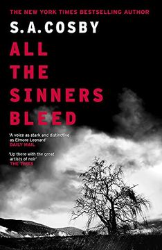 portada All the Sinners Bleed: The new Thriller From the Award-Winning Author of Razorblade Tears