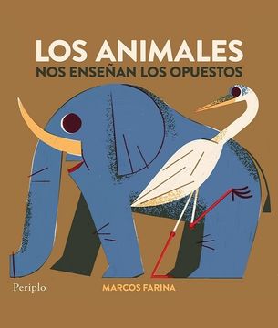 portada Los Animales nos Enseñan los Opuestos (in Spanish)