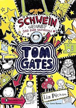 portada Tom Gates, Band 07. Schwein gehabt (und zwar saumäßig): Schwein gehabt (und zwar saumäßig) (in German)