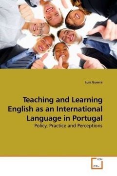 portada Teaching and Learning English as an International Language in Portugal: Policy, Practice and Perceptions