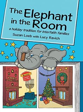 portada The Elephant in the Room: A Holiday Tradition for Interfaith Families (en Inglés)