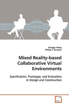 portada mixed reality-based collaborative virtual environments (en Inglés)