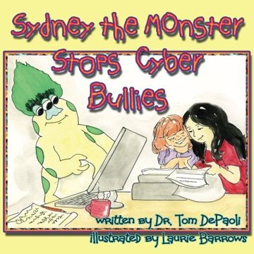 portada Sydney the Monster Stops Cyber Bullies