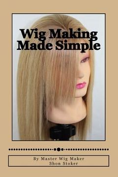 portada wig making made simple (in English)