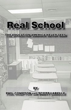 portada real school: the education america never sees (en Inglés)