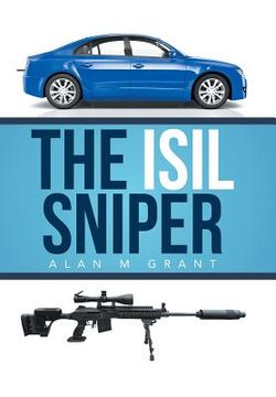 portada The Isil Sniper (en Inglés)