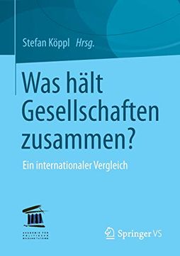 portada Was Hält Gesellschaften Zusammen? Ein Internationaler Vergleich (en Alemán)
