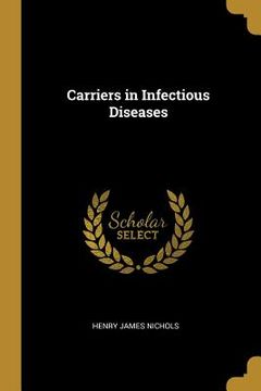 portada Carriers in Infectious Diseases (en Inglés)