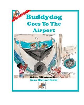 portada Buddydog Goes To The Airport