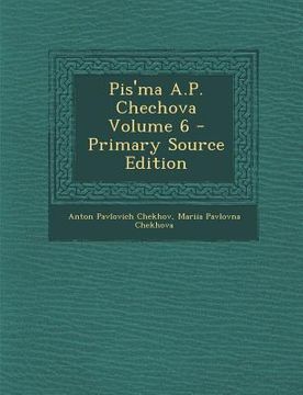 portada Pis'ma A.P. Chechova Volume 6 (in Russian)