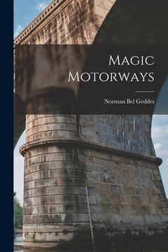 portada Magic Motorways (en Inglés)
