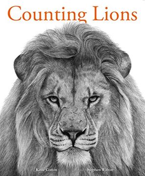 portada Counting Lions: Portraits From the Wild (in English)