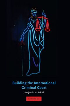 portada Building the International Criminal Court (en Inglés)
