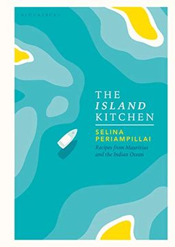 portada The Island Kitchen: Recipes From Mauritius and the Indian Ocean 