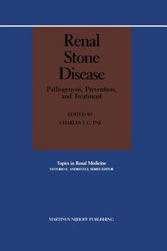 portada Renal Stone Disease: Pathogenesis, Prevention, and Treatment (en Inglés)