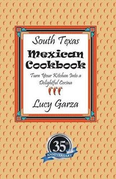 portada South Texas Mexican Cookbook (en Inglés)
