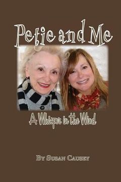 portada Petie and Me: A Whisper in the Wind (en Inglés)