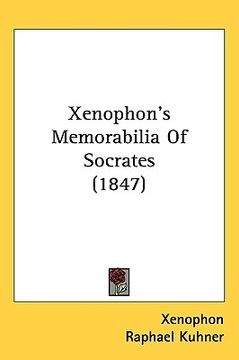 portada xenophons memorabilia of socrates (1847) (en Inglés)