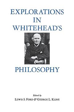 portada Explorations in Whitehead's Philosophy (en Inglés)