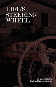 portada life's steering wheel (en Inglés)