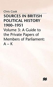 portada Sources in British Political History vol 3: A-k v. 3: (en Inglés)