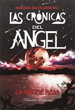 portada Las Crónicas del Ángel. La Noche Roja (6ª Edición) (in Spanish)