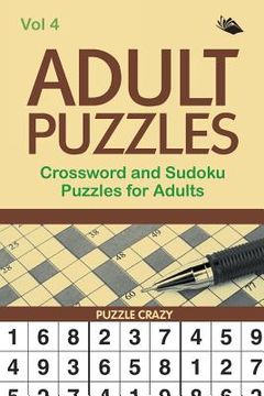 portada Adult Puzzles: Crossword and Sudoku Puzzles for Adults Vol 4 (en Inglés)