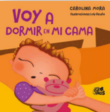portada VOY A DORMIR EN MI CAMA - Rústica (in Spanish)