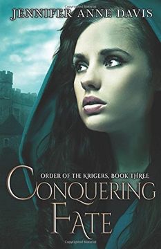 portada Conquering Fate: Order of the Krigers, Book 3