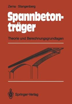 portada Spannbetonträger: Theorie Und Berechnungsgrundlagen (en Alemán)