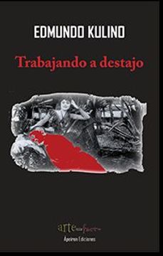 portada Trabajando a Destajo (in Spanish)
