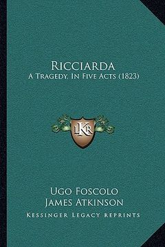 portada ricciarda: a tragedy, in five acts (1823) (en Inglés)