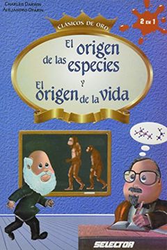 portada El Origen de las Especies y el Origen de la Vida (in Spanish)