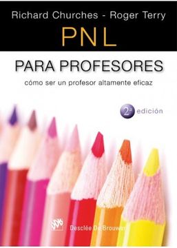 portada Pnl Para Profesores: Cómo ser un Profesor Altamente Eficaz (in Spanish)
