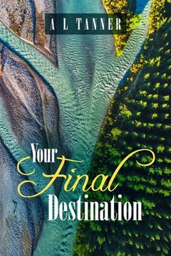 portada Your Final Destination: 2019-2020 (en Inglés)