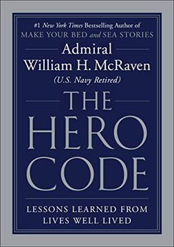 portada The Hero Code: Lessons Learned From Lives Well Lived 