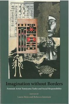 portada Imagination without Borders: Feminist Artist Tomiyama Taeko and Social Responsibility (en Inglés)