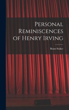 portada Personal Reminiscences of Henry Irving (en Inglés)
