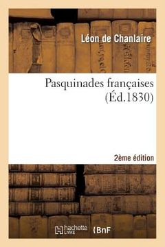 portada Pasquinades Françaises 2e Édition (en Francés)