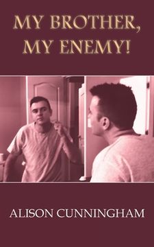 portada My Brother, My Enemy! (en Inglés)