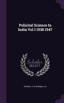 portada Policital Science In India Vol I 1938 1947