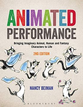 portada Animated Performance: Bringing Imaginary Animal, Human and Fantasy Characters to Life (Required Reading Range) (in English)