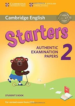 portada Cambridge English Young Learners 2 for Revised Exam from 2018 Starters Student's Book: Authentic Examination Papers (in English)