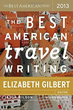 portada the best american travel writing 2013 (en Inglés)