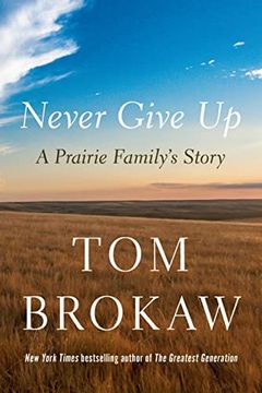 portada Never Give up: A Prairie Family's Story (in English)