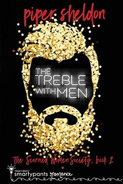 portada The Treble With Men: A Secret Identity Romance (Scorned Women Society) (in English)