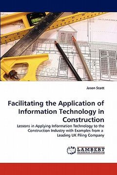 portada facilitating the application of information technology in construction (en Inglés)