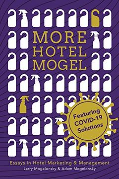 portada More Hotel Mogel: Essays in Hotel Marketing & Management (in English)
