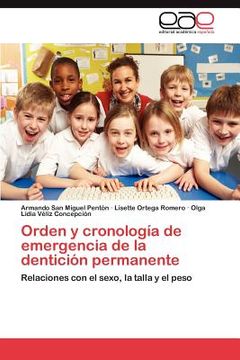 portada orden y cronolog a de emergencia de la dentici n permanente (en Inglés)