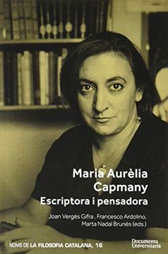 portada Maria Aurèlia Capmany. Escriptora i Pensadora (in Catalá)